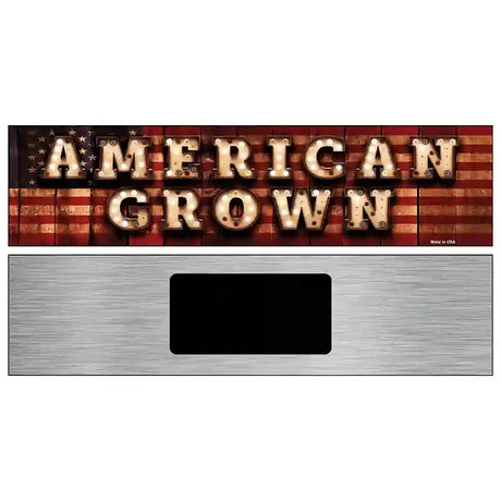 American Grown Bulb Lettering American Flag Novelty Metal Street Sign 6" x 1.5" (KM)