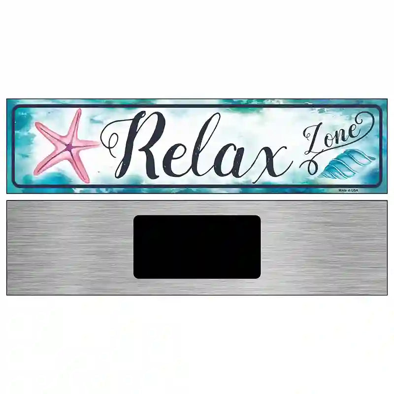 Relax Zone Novelty Metal Street Sign 6" x 1.5" (KM)