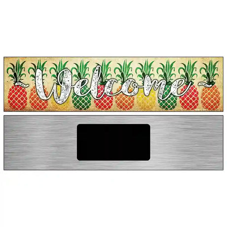 Welcome with Pineapples Novelty Metal Street Sign 6" x 1.5" (KM)