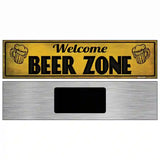 Welcome Beer Zone Novelty Metal Street Sign 6" x 1.5" (KM)