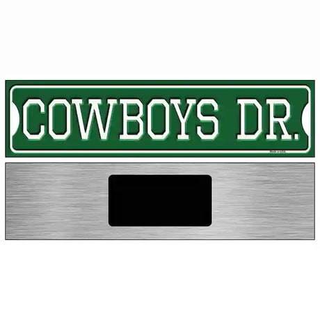 Cowboys Dr Novelty Metal Street Sign 6" x 1.5" (KM)