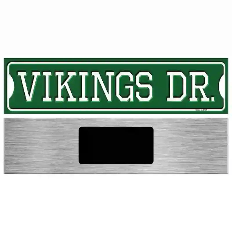 Vikings Dr Novelty Metal Street Sign 6" x 1.5" (KM)