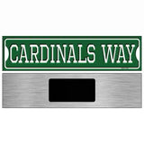 Cardinals Way Novelty Metal Street Sign 6" x 1.5" (KM)