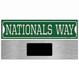 Nationals Way Novelty Metal Street Sign 6" x 1.5" (KM)