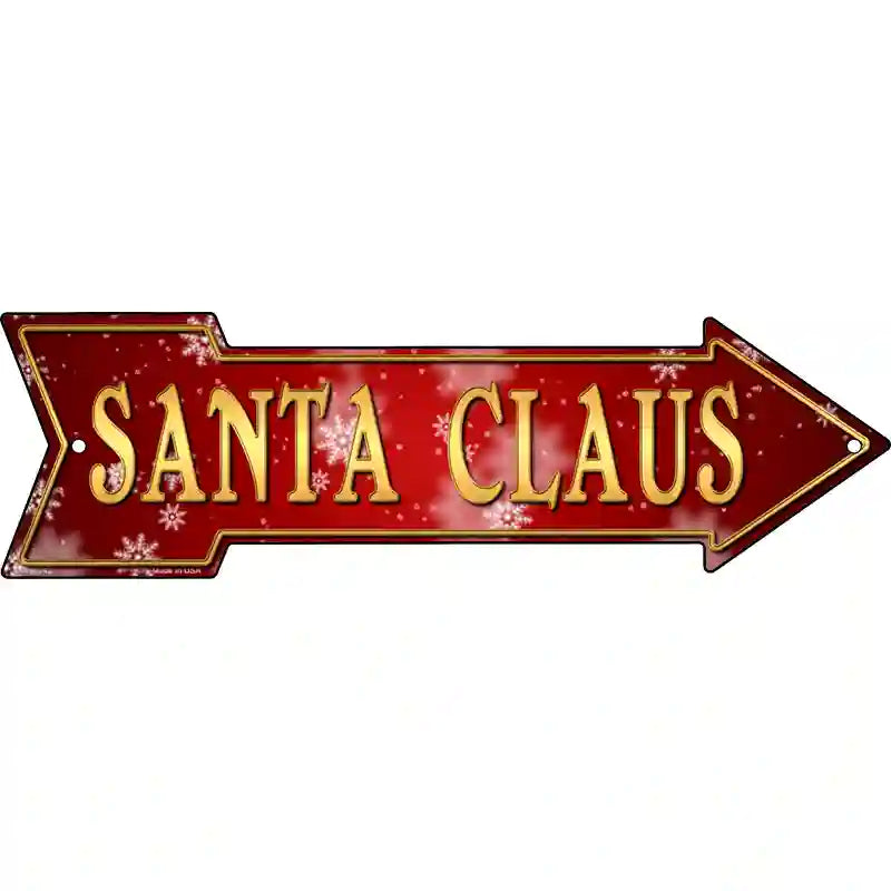 Santa Claus Novelty Metal Arrow Sign 23" x 7" (LA)