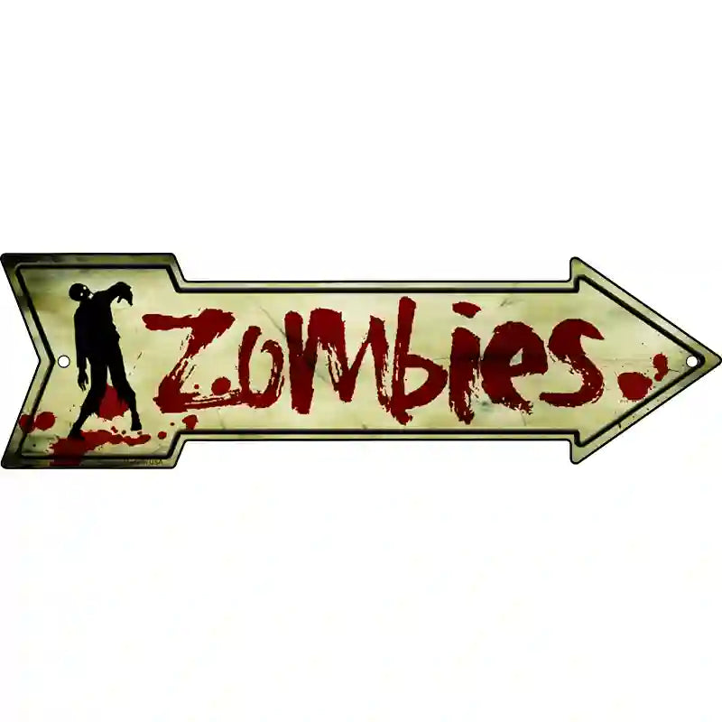 Zombies Novelty Metal Arrow Sign 23" x 7" (LA)