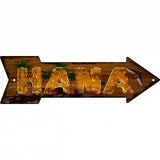 Hana Hawaiian Novelty Metal Arrow Sign 23" x 7" (LA)