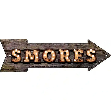 Smores Bulb Letters Novelty Metal Arrow Sign 23" x 7" (LA)