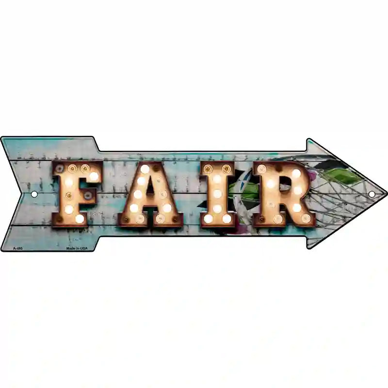 Fair Bulb Letters Novelty Metal Arrow Sign 23" x 7" (LA)