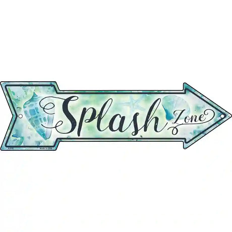 Splash Zone Novelty Metal Arrow Sign 23" x 7" (LA)