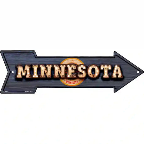 Minnesota Bulb Lettering With State Flag Novelty Metal Arrow Sign 23" x 7" (LA)