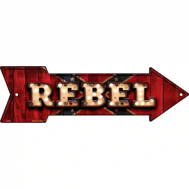 Rebel Bulb Lettering Novelty Metal Arrow Sign 23" x 7" (LA)