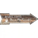 Beside Coffee Novelty Metal Arrow Sign 23" x 7" (LA)