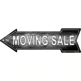 Moving Sale Left Novelty Metal Arrow Sign 23" x 7" (LA)