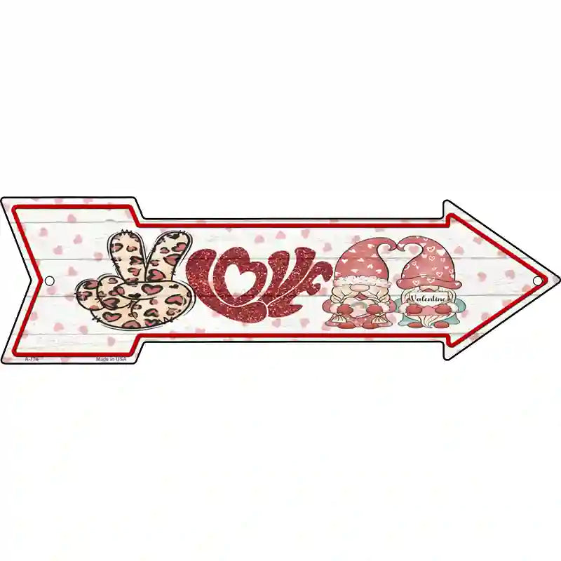 Peace Love Gnomes Hearts Novelty Metal Arrow Sign 23" x 7" (LA)