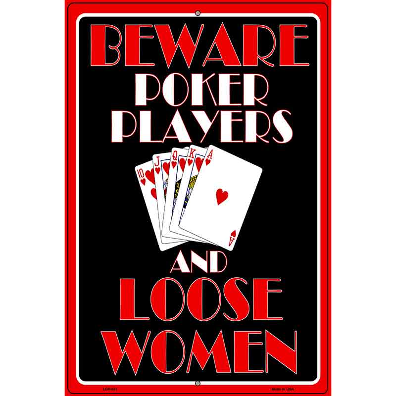 Poker Players Metal Novelty Parking Sign 12" x 18" (LGP)