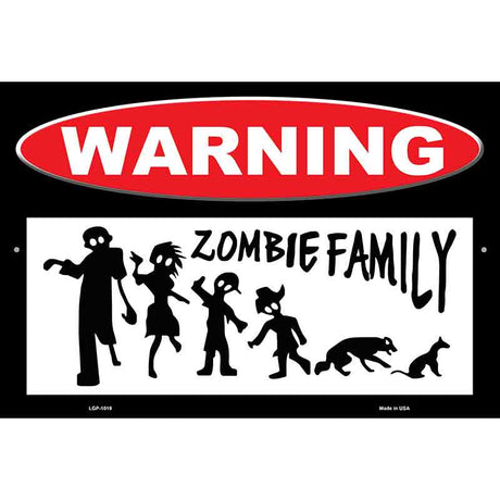 Zombie Family Metal Novelty Parking Sign 12" x 18" (LGP)