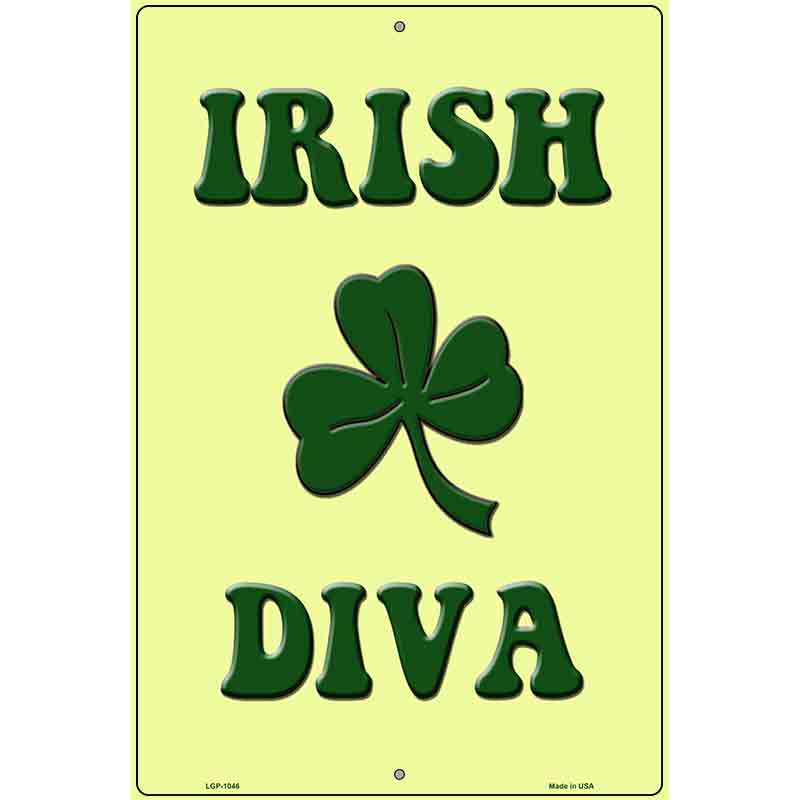 Irish Diva Metal Novelty Parking Sign 12" x 18" (LGP)