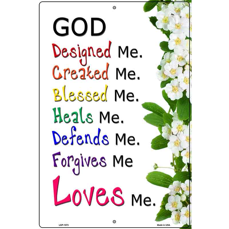 God Loves Me Metal Novelty Parking Sign 12" x 18" (LGP)