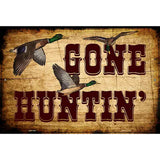 Gone Huntin Metal Novelty Parking Sign 12" x 18" (LGP)