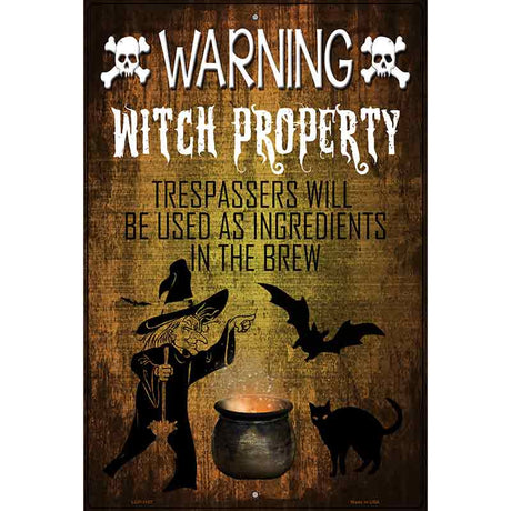 Witch Property Metal Novelty Parking Sign 12" x 18" (LGP)