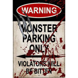 Monster Parking Metal Novelty Parking Sign 12" x 18" (LGP)