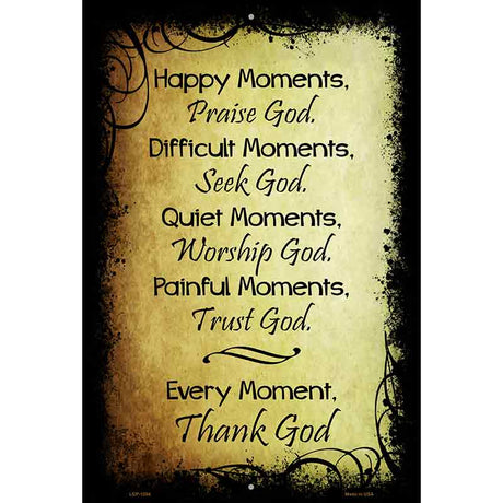 Happy Moments Metal Novelty Parking Sign 12" x 18" (LGP)