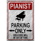 Pianist Parking Metal Novelty Parking Sign 12" x 18" (LGP)