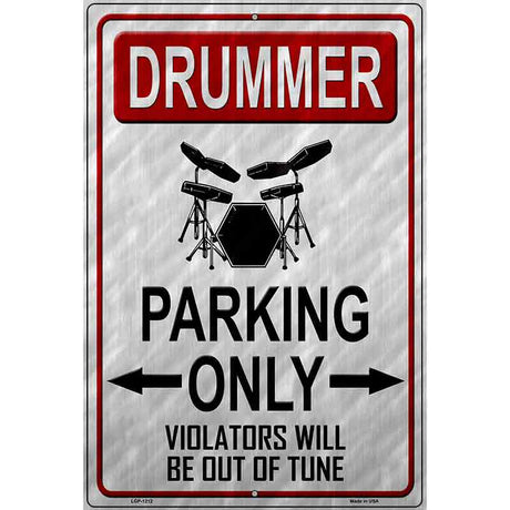 Drummer Parking Metal Novelty Parking Sign 12" x 18" (LGP)