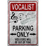 Vocalist Parking Metal Novelty Parking Sign 12" x 18" (LGP)