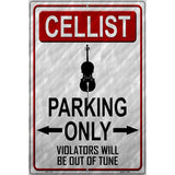 Cellist Parking Metal Novelty Parking Sign 12" x 18" (LGP)