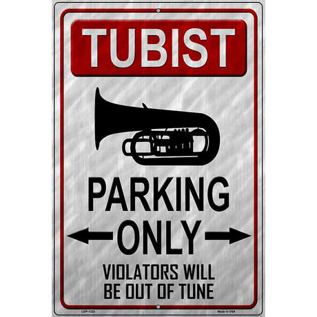 Tubaist Parking Metal Novelty Parking Sign 12" x 18" (LGP)