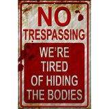 No Trespassing Metal Novelty Parking Sign 12" x 18" (LGP)