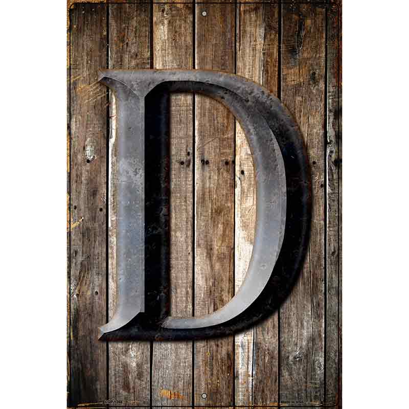 Letter D Metal Novelty Parking Sign 12" x 18" (LGP)