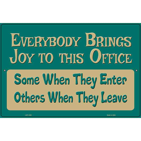 Joy To The Office Metal Novelty Parking Sign 12" x 18" (LGP)