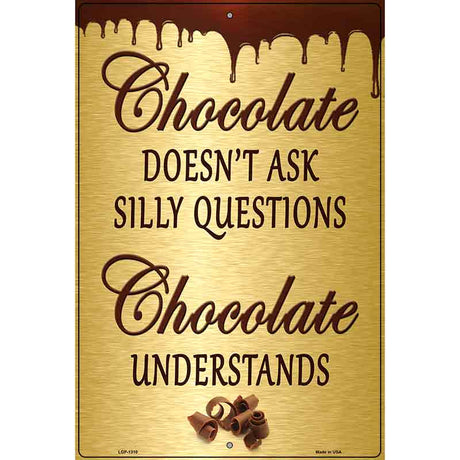 Chocolate Metal Novelty Parking Sign 12" x 18" (LGP)