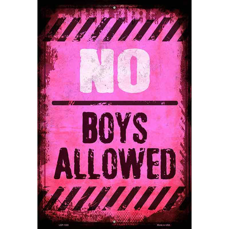 No Boys Allowed Metal Novelty Parking Sign 12" x 18" (LGP)