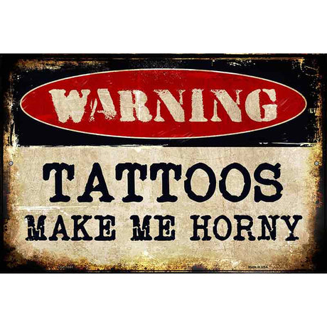 Tattoos Metal Novelty Parking Sign 12" x 18" (LGP)