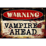 Vampires Ahead Metal Novelty Parking Sign 12" x 18" (LGP)