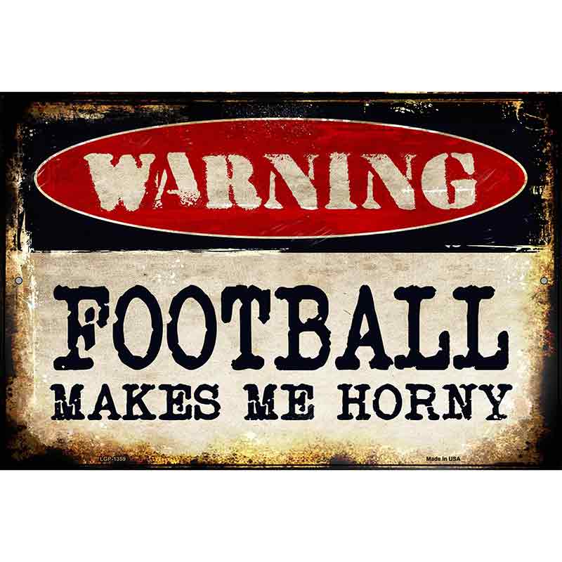 Football Metal Novelty Parking Sign 12" x 18" (LGP)