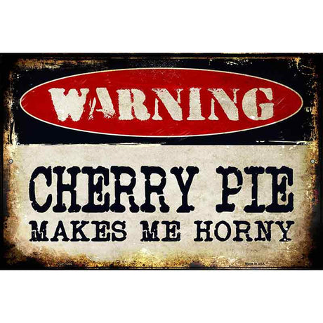 Cherry Pie Metal Novelty Parking Sign 12" x 18" (LGP)