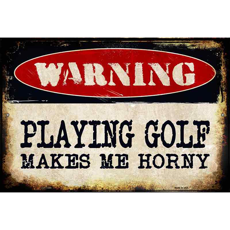 Playing Golf Metal Novelty Parking Sign 12" x 18" (LGP)