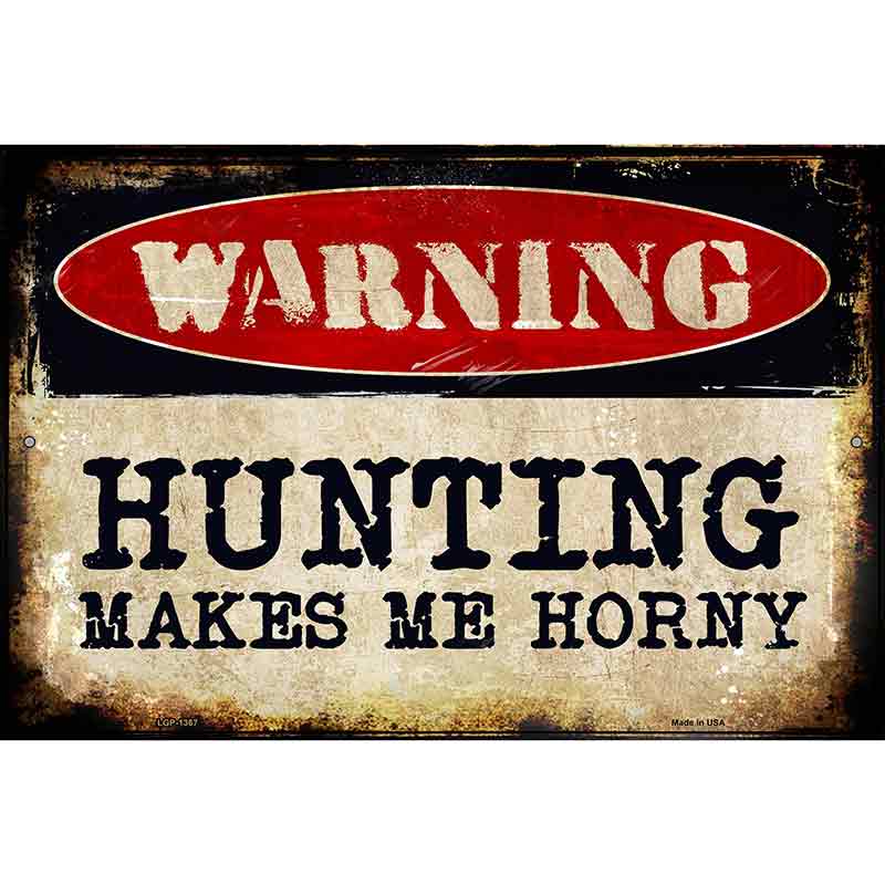 Hunting Metal Novelty Parking Sign 12" x 18" (LGP)