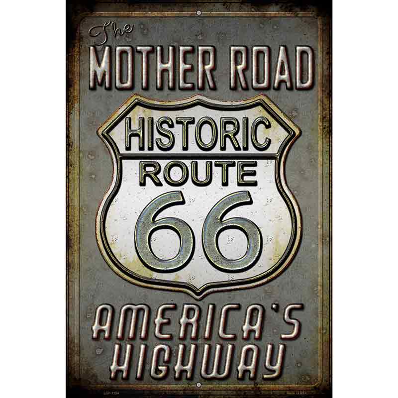 Historic Mother Road Route 66 Metal Novelty Parking Sign 12" x 18" (LGP)