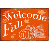 Welcome Fall Metal Novelty Parking Sign 12" x 18" (LGP)