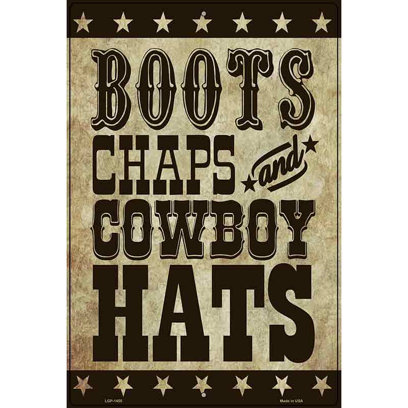 Boots Chaps Cowboy Hats Metal Novelty Parking Sign 12" x 18" (LGP)