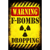 F Bombs Dropping Metal Novelty Parking Sign 12" x 18" (LGP)