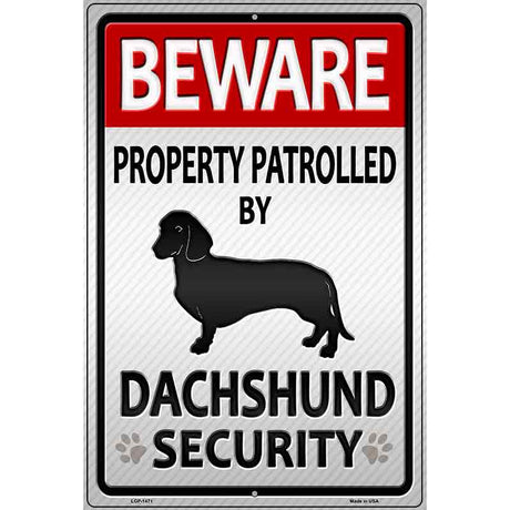 Dachshund Security Metal Novelty Parking Sign 12" x 18" (LGP)