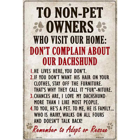 To Non Pet Owners Metal Novelty Parking Sign 12" x 18" (LGP)