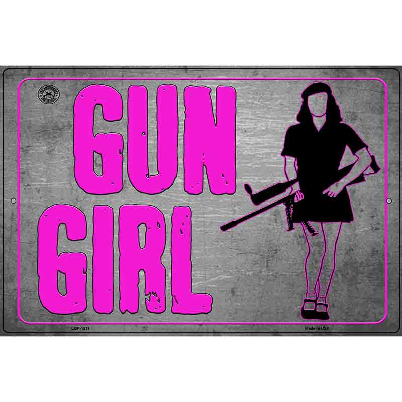 Gun Girl Metal Novelty Parking Sign 12" x 18" (LGP)